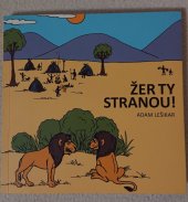 kniha Žer ty stranou! , s.n. 2014