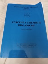 kniha Cvičení z chemie 2 organické  Vzorce a příklady , Česká zemědělská univerzita v Praze 2012