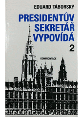 kniha Presidentův sekretář vypovídá 2., Konfrontace 1983