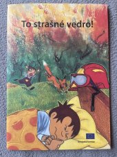 kniha To je strašné vedro!, Úřad pro úřední tisky Evropských společenství 2005