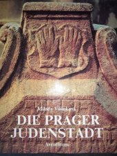 kniha Die Prager Judenstadt, Aventinum 1990