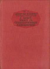 kniha Práce za československou samostatnost, Státní nakladatelství 1928