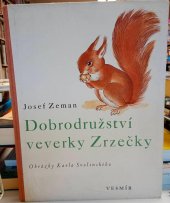 kniha Dobrodružství veverky Zrzečky, Vesmír 1939