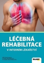 kniha Léčebná rehabilitace v interním lékařství, Raabe 2016