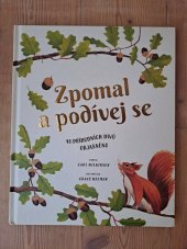 kniha Zpomal a podívej se 40 přírodních divů objasněno , Svojtka 2021