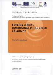 kniha Foreign lexical borrowings in the Czech language, University of Ostrava 2011