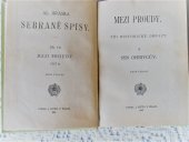 kniha Mezi proudy II, - Syn Ohnivcův - tři historické obrazy., J. Otto 1913