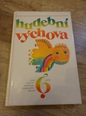 kniha Hudební výchovala pro šestý ročník základní školy, SPN 1985