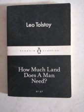 kniha How Much Land Does A Man Need, Pinguin Books 2015