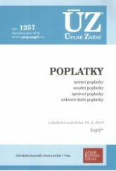 kniha ÚZ č. 1257 Poplatky správní, soudní, místní  - úplné znění předpisů, Sagit 2018