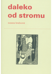 kniha daleko od stromu, Druhé město 2017