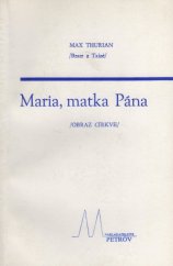 kniha Maria, matka Pána (obraz církve), Petrov 1991