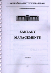 kniha Základy managementu, Vysoká škola polytechnická 2009