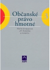 kniha Občanské právo hmotné. Svazek III., ASPI  2002