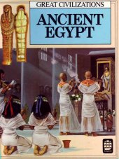 kniha Ancient Egypt Great Civilizations, Longman 1978