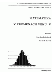 kniha Matematika v proměnách věků V, Matfyzpress 2007