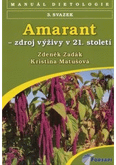 kniha Amarant - zdroj výživy v 21. století, Forsapi 2011