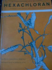 kniha Hexachloran Ochranný prostředek proti škůdcům rostlin, Průmyslové vydavatelství 1951