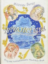 kniha Zpívající lípa pověsti a příběhy z Vysočiny, Krajské nakladatelství 1956