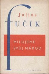 kniha Milujeme svůj národ poslední články a úvahy, Svoboda 1951