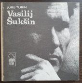 kniha Vasilij Šukšin, Československý filmový ústav 1989