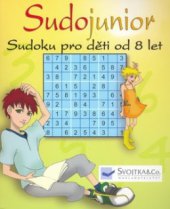 kniha Sudojunior - sudoku pro děti od 8 let, Svojtka & Co. 2006