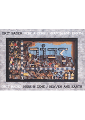 kniha Nebe a země = Heaven and earth, Památník Terezín 2008