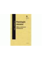 kniha Patologie rozumu dějiny a současnost kritické teorie, Filosofia 2011
