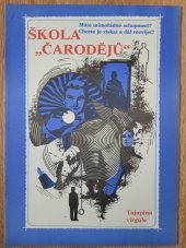 kniha Škola "čarodějů" tajuplná virgule : máte mimořádné schopnosti? chcete je získat a dál rozvíjet?, Dialog 1991