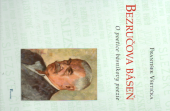 kniha Bezručova báseň O poetice básníkovy poezie, Poznání 2018