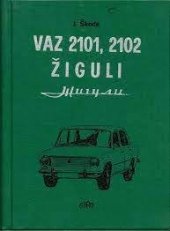 kniha Vaz 2101, 2102 Žiguli, Alfa 1974