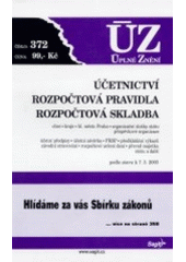 kniha Účetnictví Rozpočtová pravidla ; Rozpočtová skladba : podle stavu k 7.3.2003, Sagit 2003