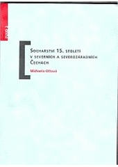 kniha Sochařství 15. století v severních a severozápadních Čechách, Fakulta užitého umění a designu Univerzity Jana Evangelisty Purkyně 2004