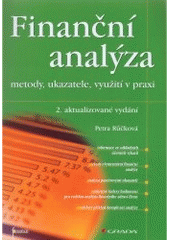 kniha Finanční analýza metody, ukazatele, využití v praxi, Grada 2008