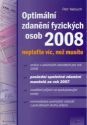 kniha Optimální zdanění fyzických osob 2008 neplaťte víc, než musíte, Grada 2007