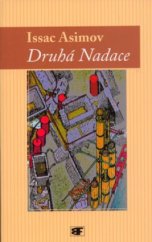 kniha Druhá Nadace, Mladá fronta 2005