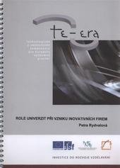 kniha Role univerzit při vzniku inovativních firem technologické a ekonomické kompetence pro Evropský výzkumný prostor, VÚTS 2011