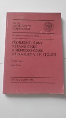 kniha Přehledné dějiny vztahů české a německo-české literatury v 19. století. I., 1780-1848, Albis international 1996