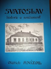 kniha Svatoslav historie a současnost, Obecní úřad 2005