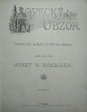 kniha Lovecký obzor Časopis pro myslivce a přátele přírody, Josef V. Rozmara 1907