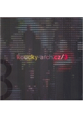 kniha Koucky-arch.cz/3. [Kniha 3., Zlatý řez 2004