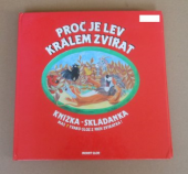 kniha Proč je lev králem zvířat knížka - skládanka, Modrý slon 2004