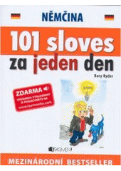 kniha Němčina 101 sloves za jeden den = Nemčina : 101 slovies za jeden deň, Fragment 2007