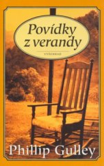 kniha Povídky z verandy laskavá vyprávění o rodině, víře, smíchu a lásce, Vyšehrad 2003