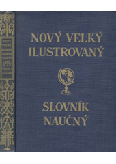 kniha Nový velký ilustrovaný slovník naučný Sv. 6. - Difthong-Elektrické vidění na dálku, Gutenberg 1930