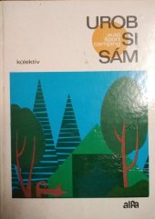 kniha Urob si sám auto, šport, camping, Východoslovenské vydavatel'stvo 1981