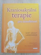 kniha Kraniosakrální terapie pro samoléčení  Jednoduchá cvičení pro energii a zdraví , Fontána 2021