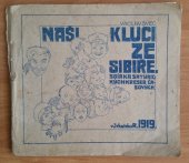 kniha Naši kluci ze Sibiře sbírka satyrických kreseb časových, s.n. 1919