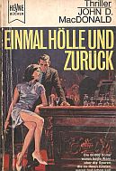 kniha Einmal Hölle und zurück Kriminal-Thriller, Wilhelm Heyne Verlag 1966