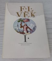 kniha F. L. Věk Díl I., Československý spisovatel 1976